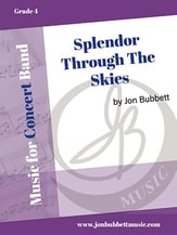 Splendor Through the Skies Concert Band sheet music cover
